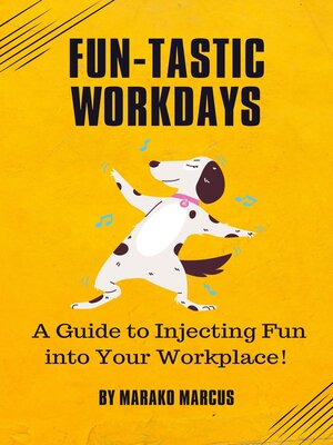 cover image of Fun-tastic Workdays